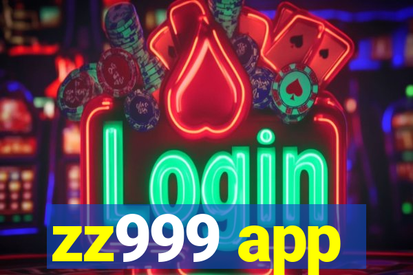 zz999 app